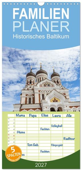 Familienplaner 2027 - Historisches Baltikum mit 5 Spalten (Wandkalender 21 x 45 cm) CALVENDO