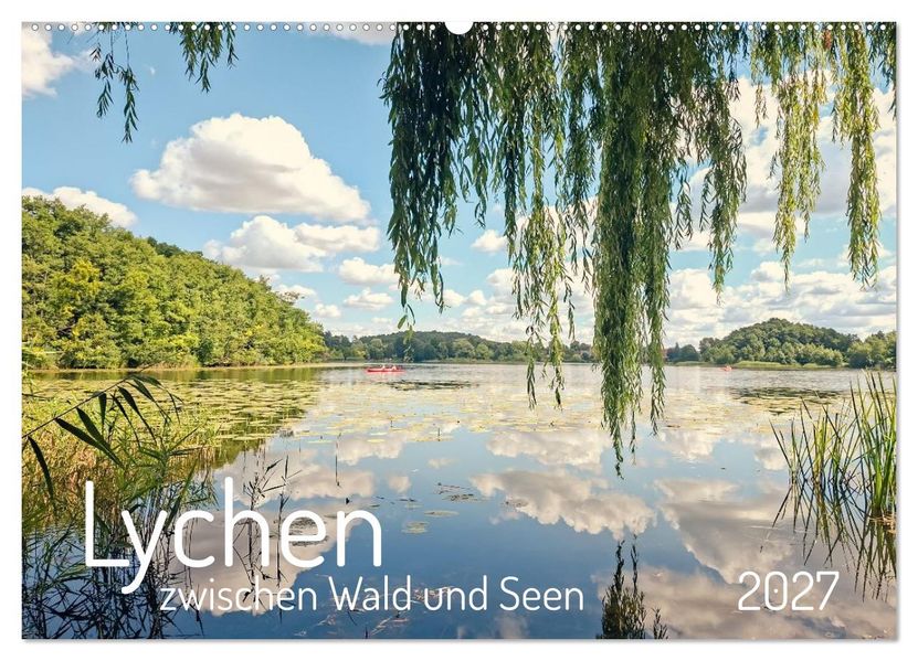 Lychen - zwischen Wald und Seen (Wandkalender 2027 DIN A2 quer) CALVENDO Monatskalender