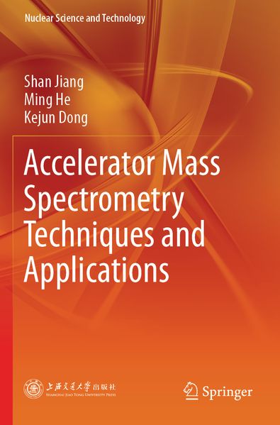 Accelerator Mass Spectrometry Techniques and Applications