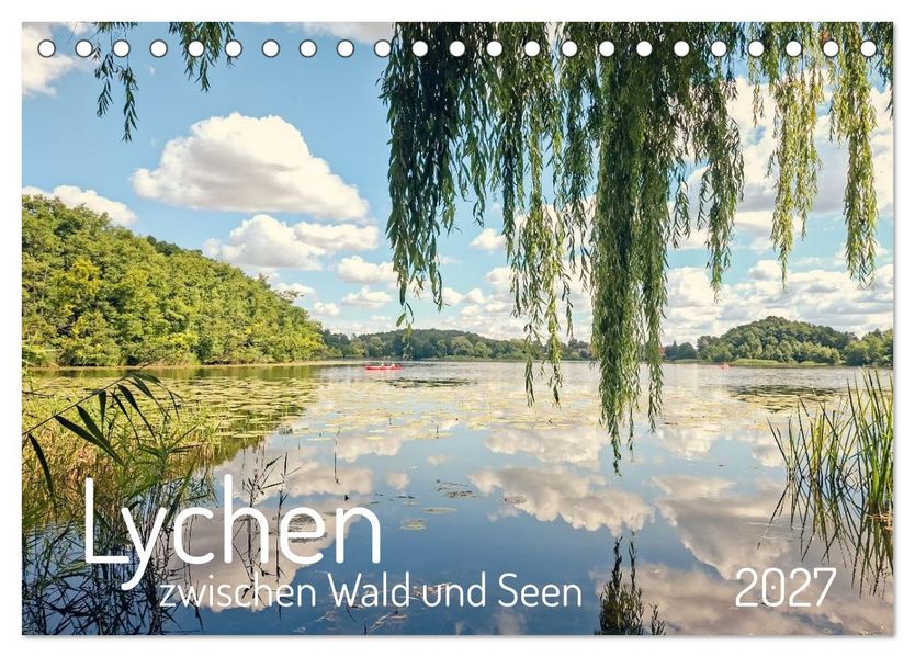 Lychen - zwischen Wald und Seen (Tischkalender 2027 DIN A5 quer) CALVENDO Monatskalender