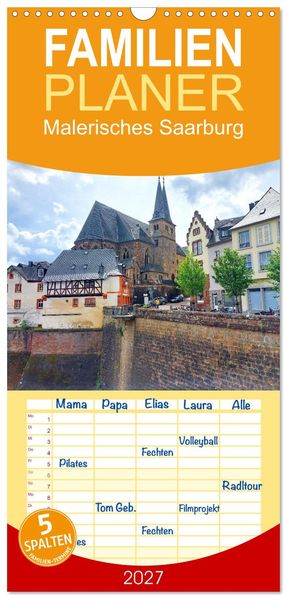 Familienplaner 2027 - Malerisches Saarburg mit 5 Spalten (Wandkalender 21 x 45 cm) CALVENDO