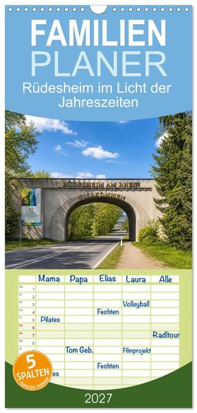 Familienplaner 2027 - Rüdesheim im Licht der Jahreszeiten mit 5 Spalten (Wandkalender 21 x 45 cm) CALVENDO