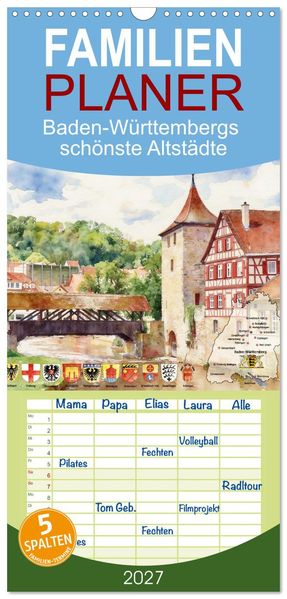 Familienplaner 2027 - Baden-Württembergs schönste Altstädte mit 5 Spalten (Wandkalender 21 x 45 cm) CALVENDO