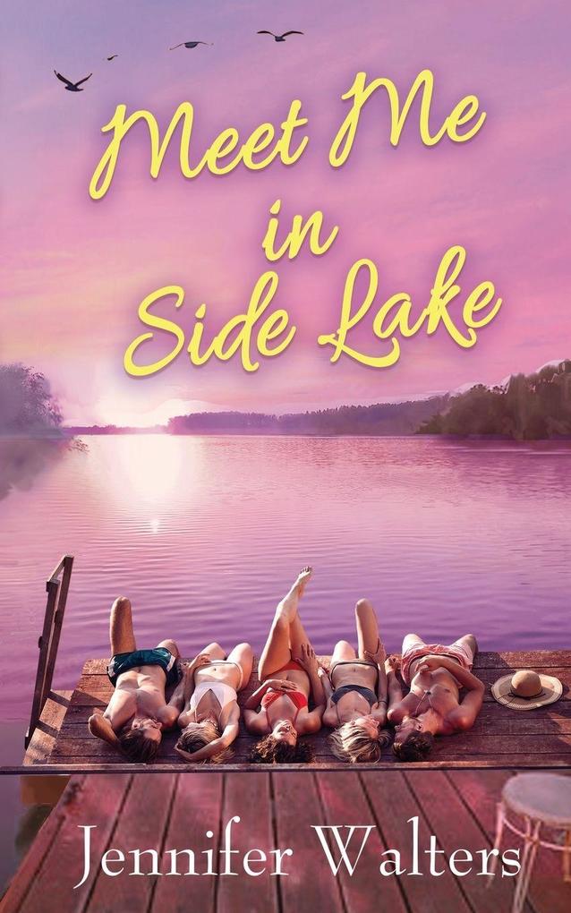 Meet Me In Side Lake
