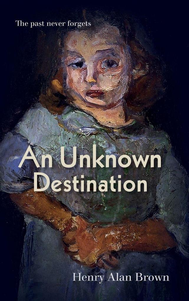 An Unknown Destination