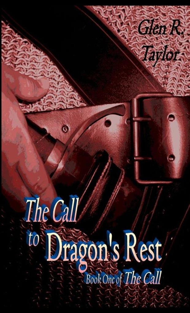 The Call to Dragon's Rest Paperback