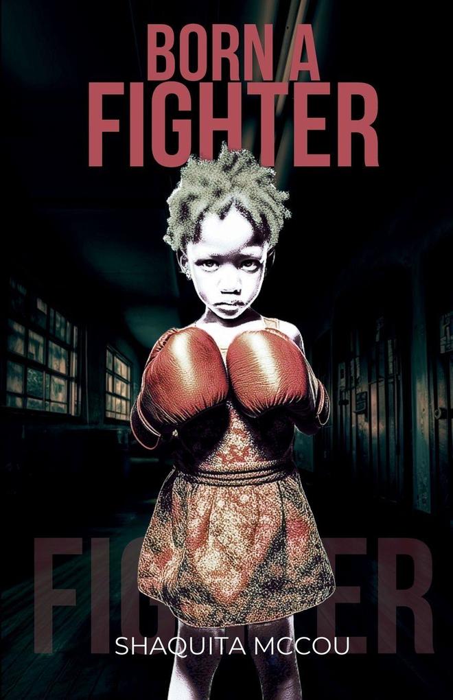 Born a Fighter