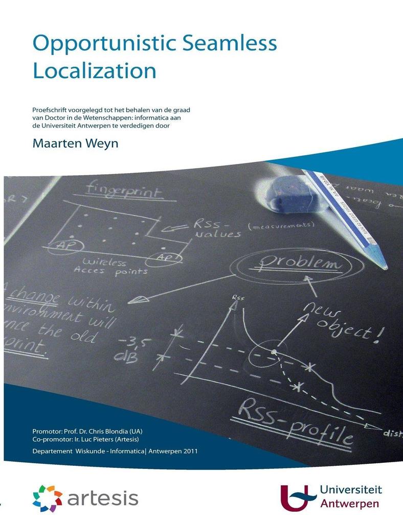 Opportunstic Seamless Localization