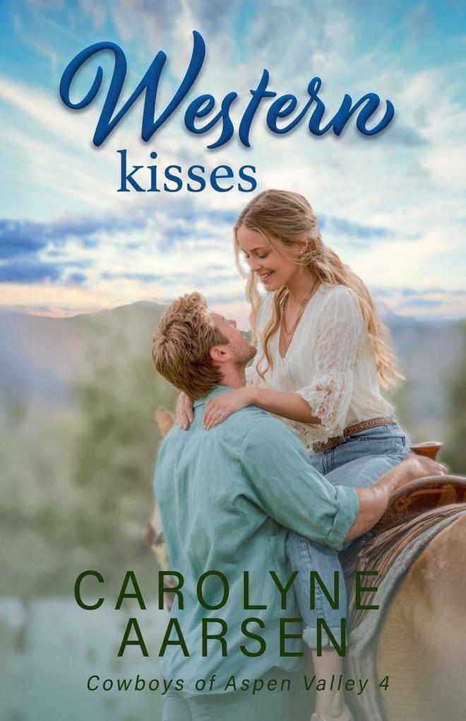 Western Kisses
