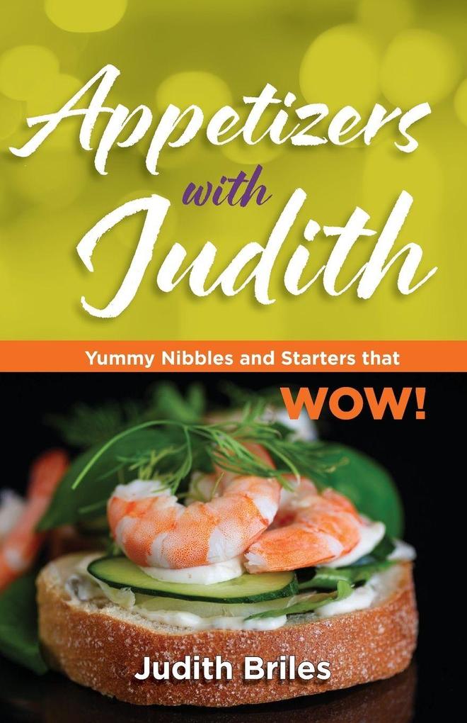 Appetizers with Judith