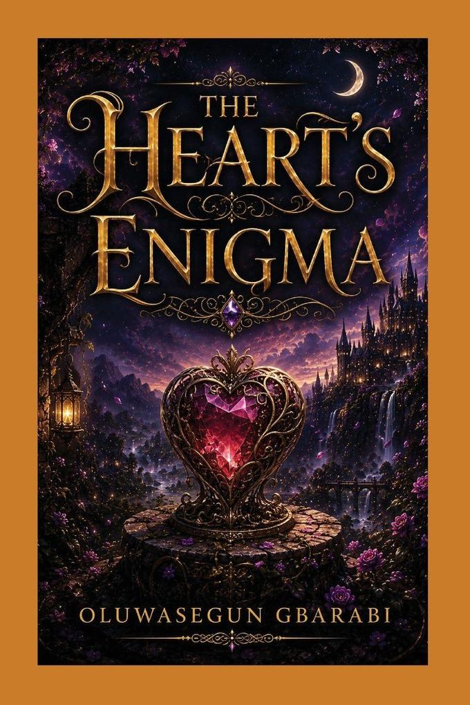 The Heart's Enigma