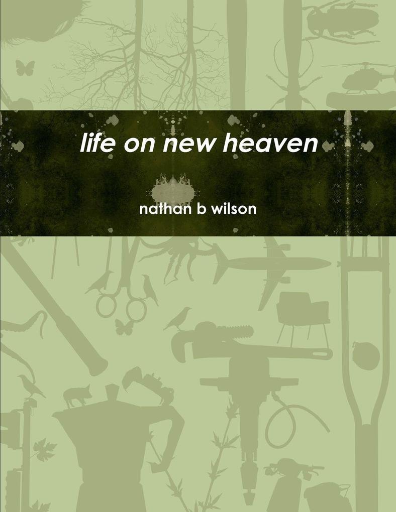 life on new heaven