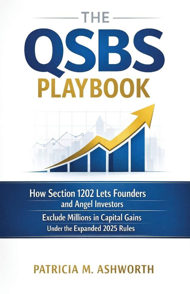 The QSBS Playbook