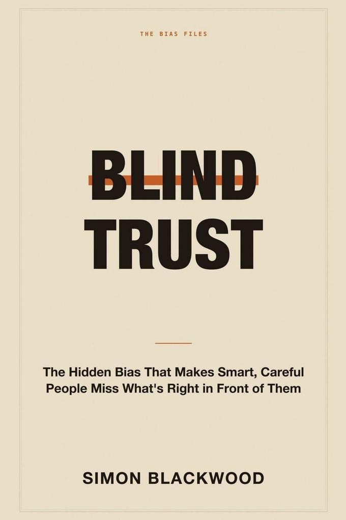 Blind Trust