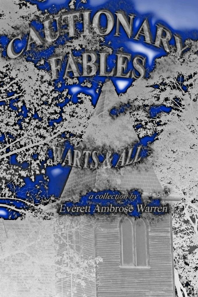 Cautionary Fables