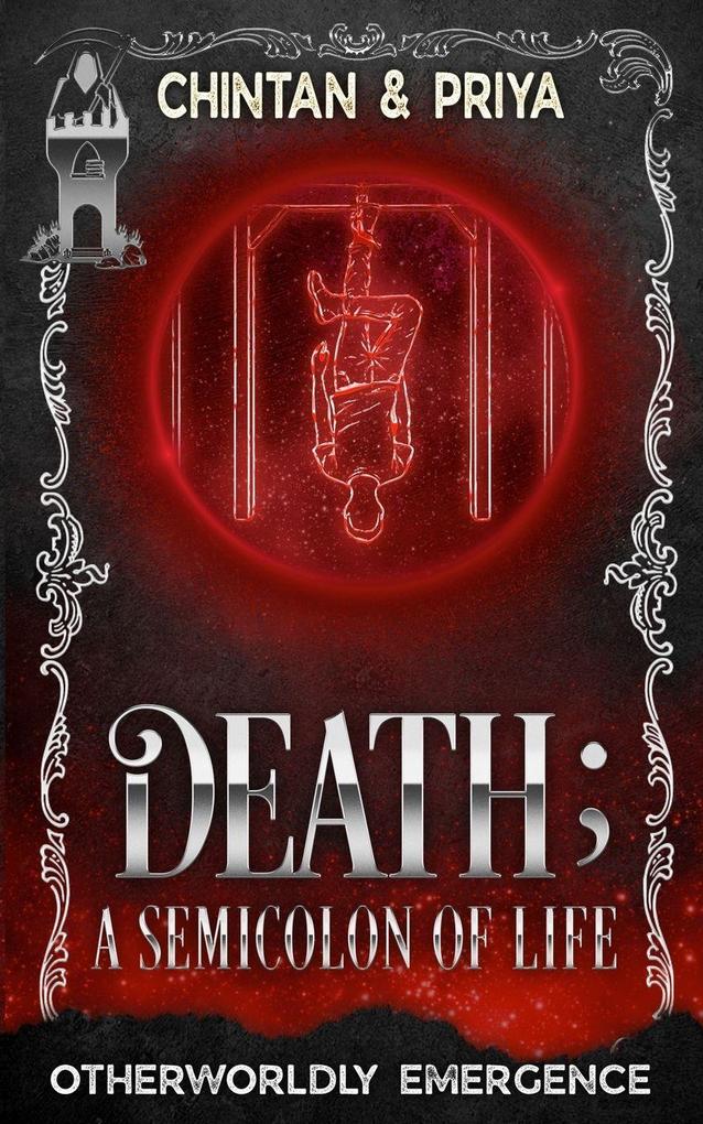 Death; A Semicolon of Life
