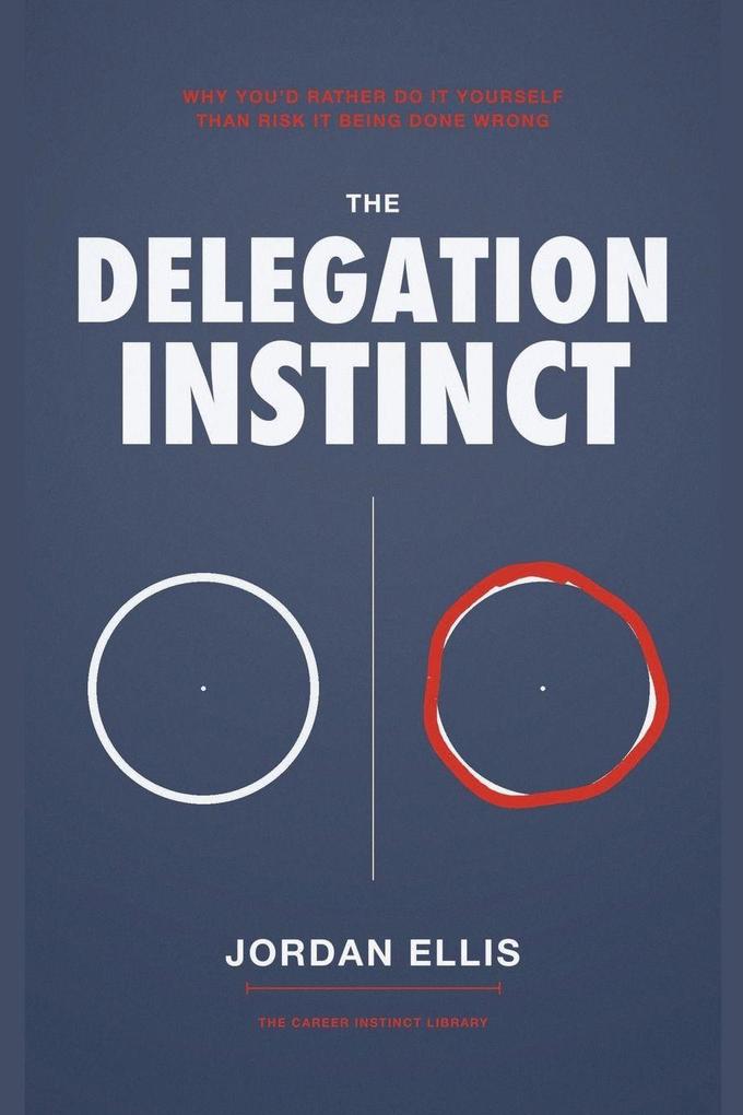 The Delegation Instinct