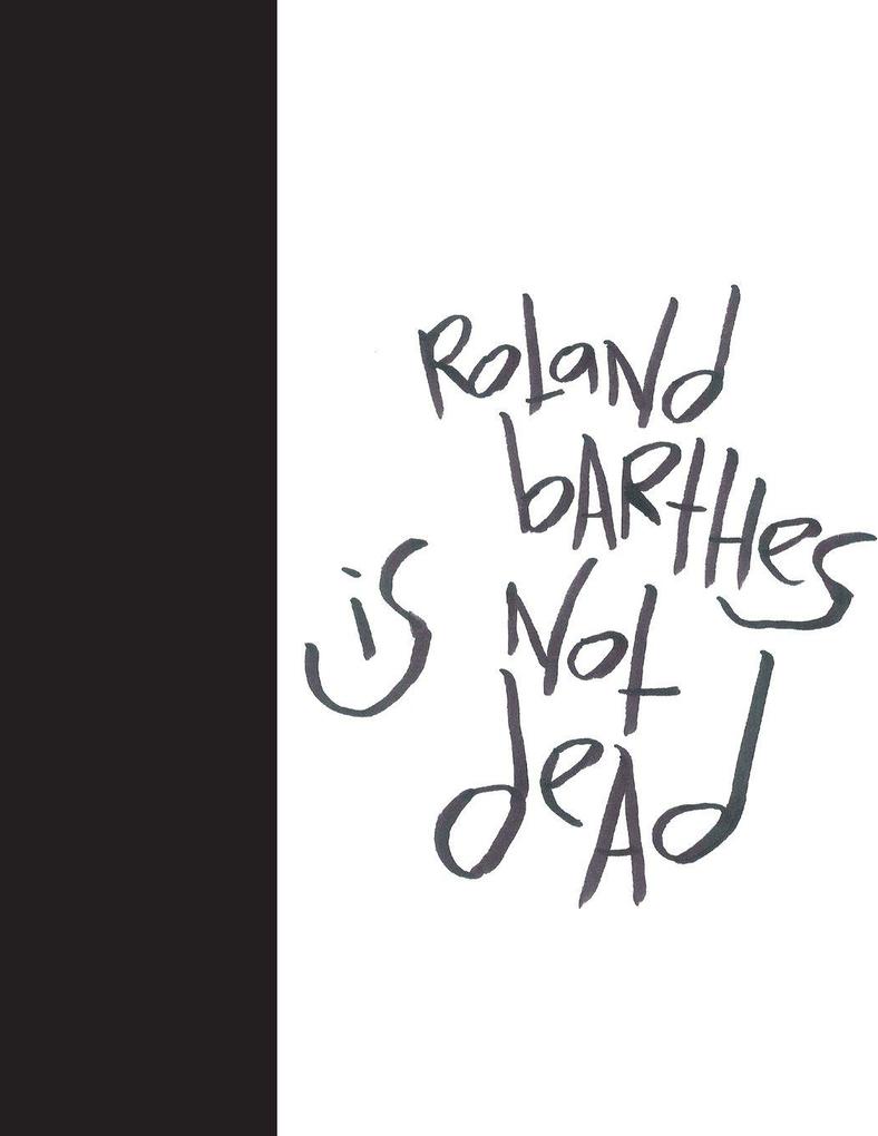 Madding Mission 'Roland Barthes Is Not Dead' Jotter Book