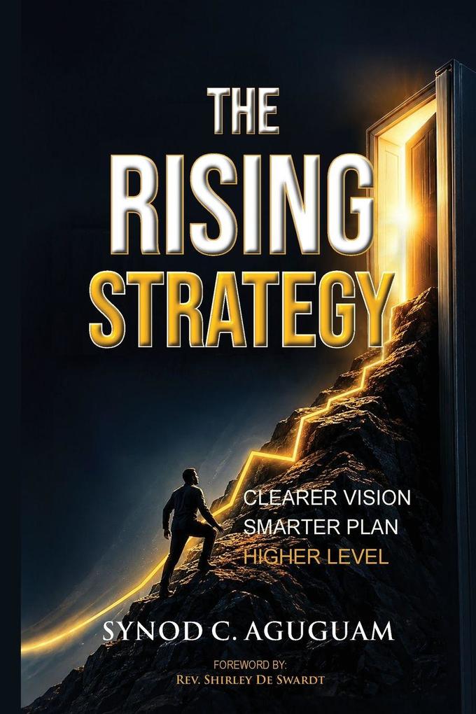 THE RISING STRATEGY