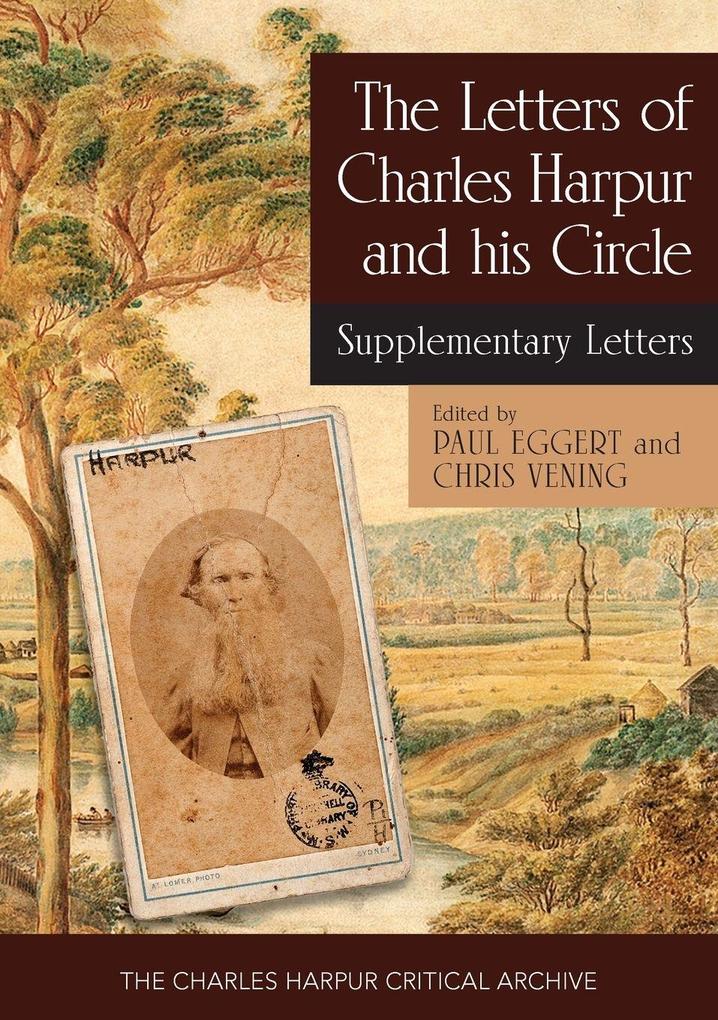 The Letters of Charles Harpur and his Circle