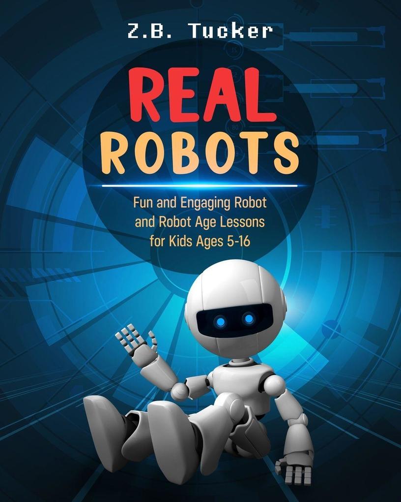 Real Robots