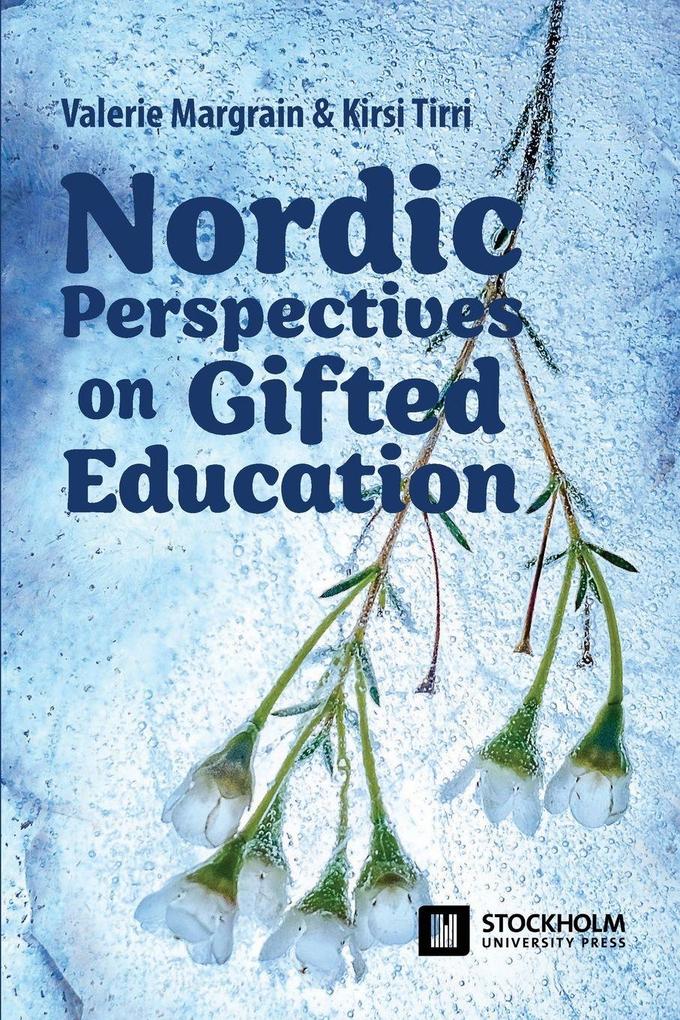 Nordic Perspectives on Gifted Education