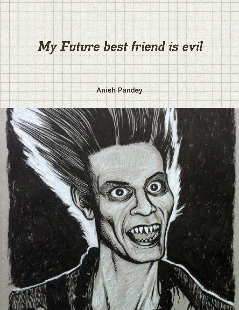 my future best friend is evil