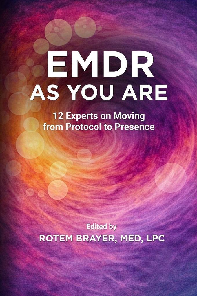 EMDR as You Are