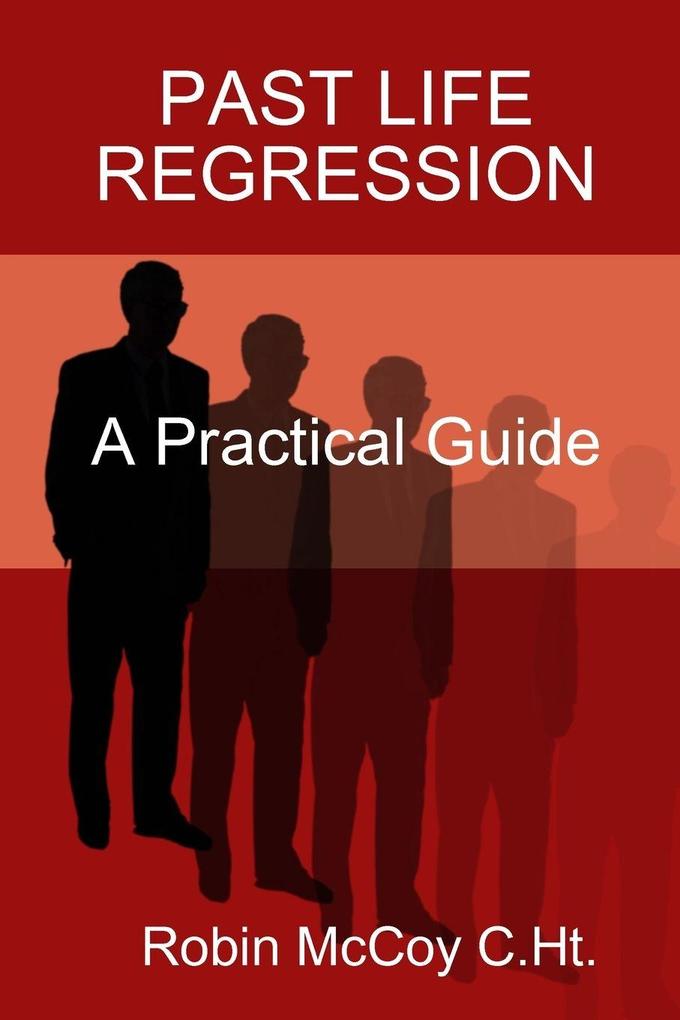 A Basic Guide to Past Life Regression