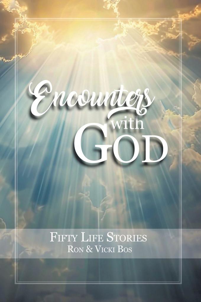 Encounters with God