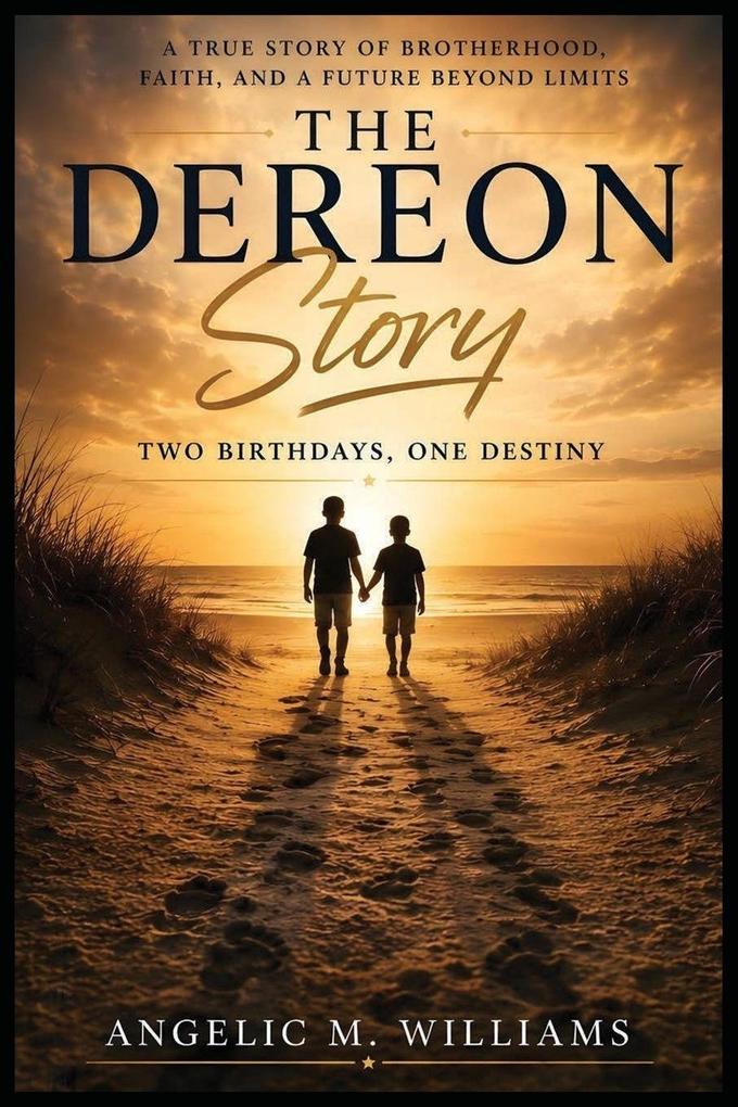 The Dereon Story