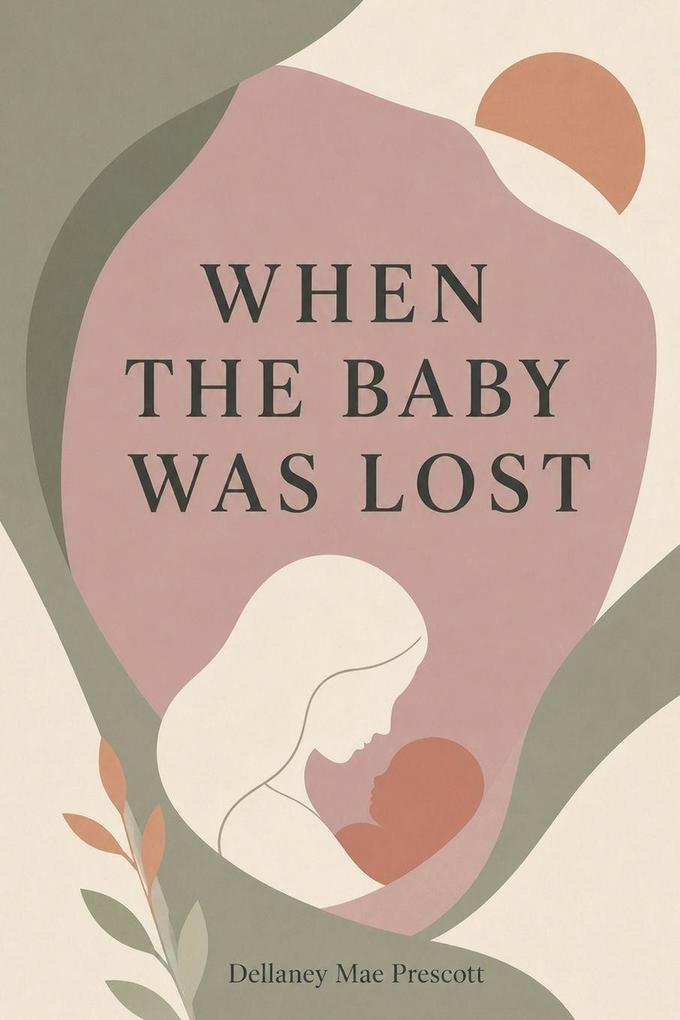 When the Baby Was Lost