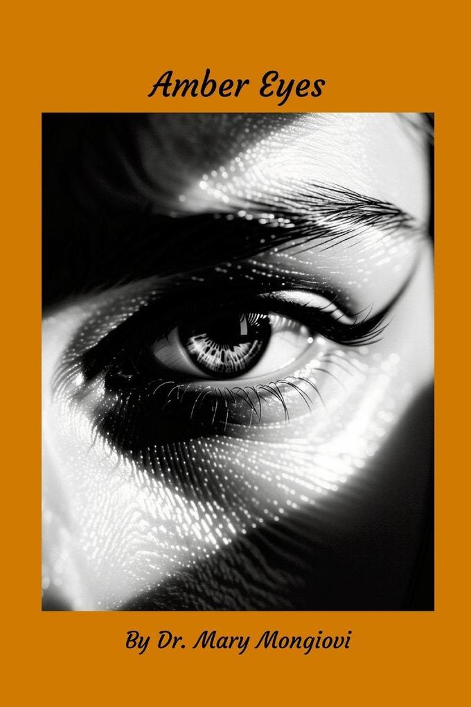 Amber Eyes