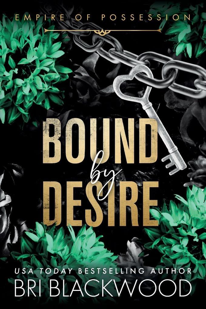 Bound by Desire