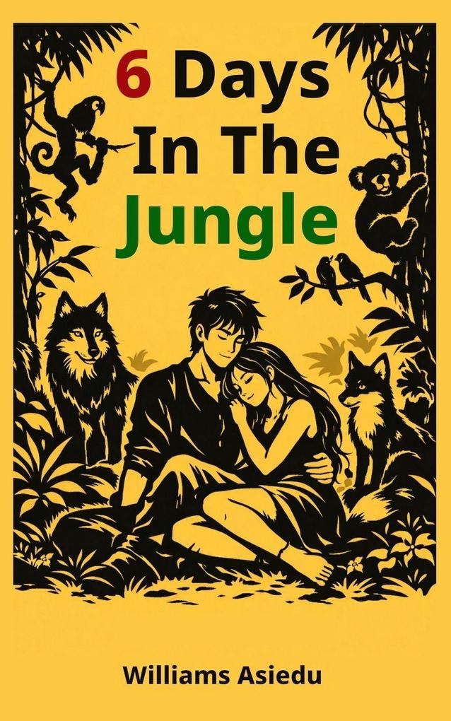 6 Days in the Jungle
