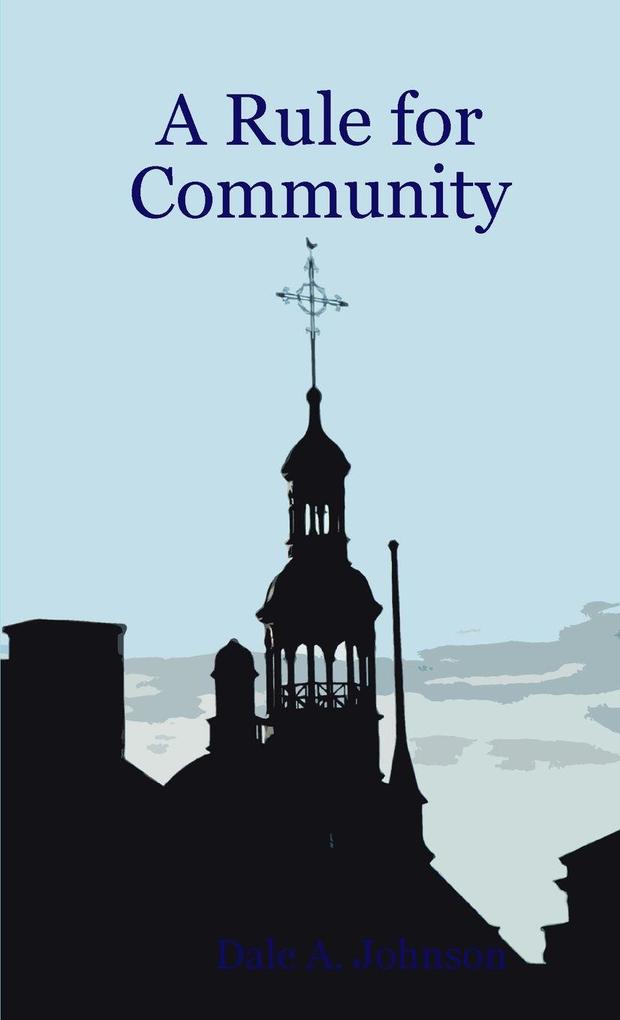 A Rule for Community
