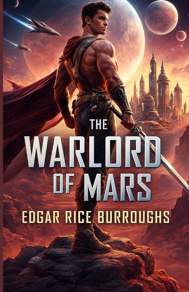 The Warlord of Mars