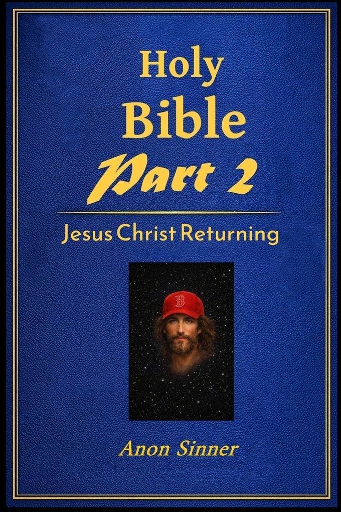 The Bible Part 2