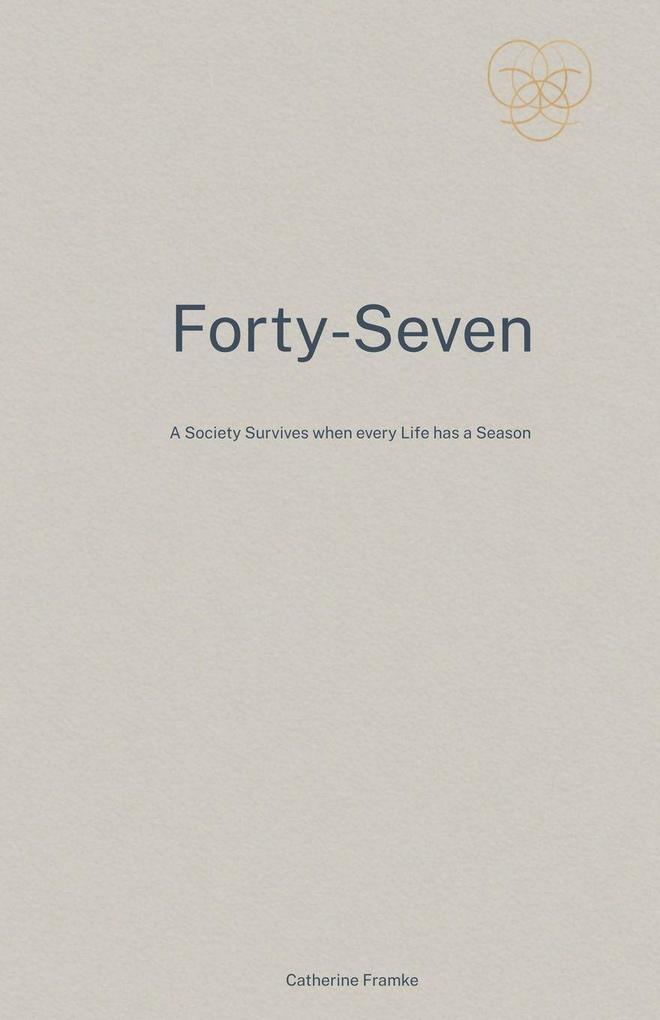 Forty-Seven