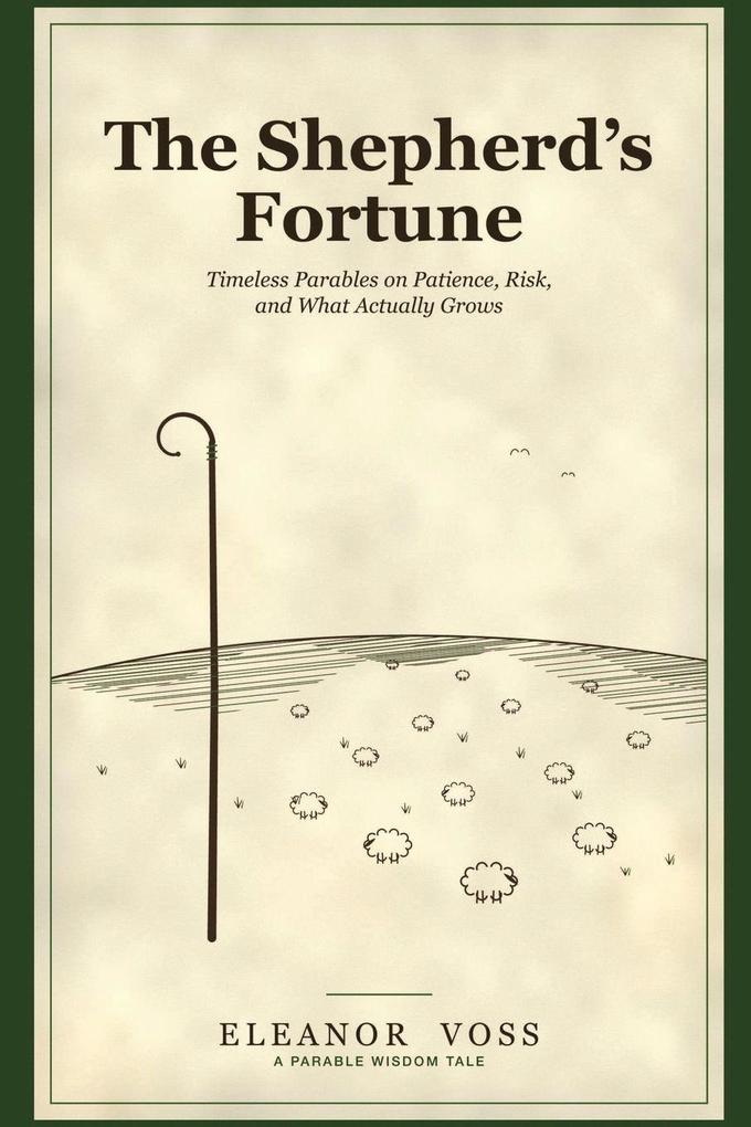 The Shepherd's Fortune