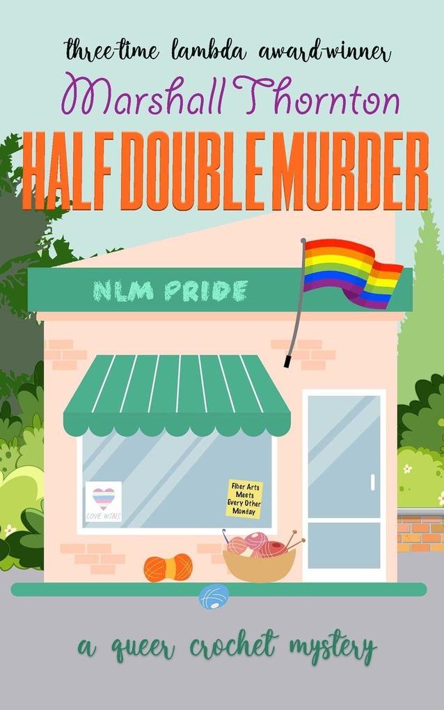 Half Double Murder