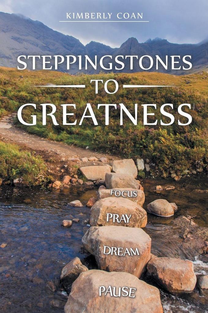 Steppingstones to Greatness