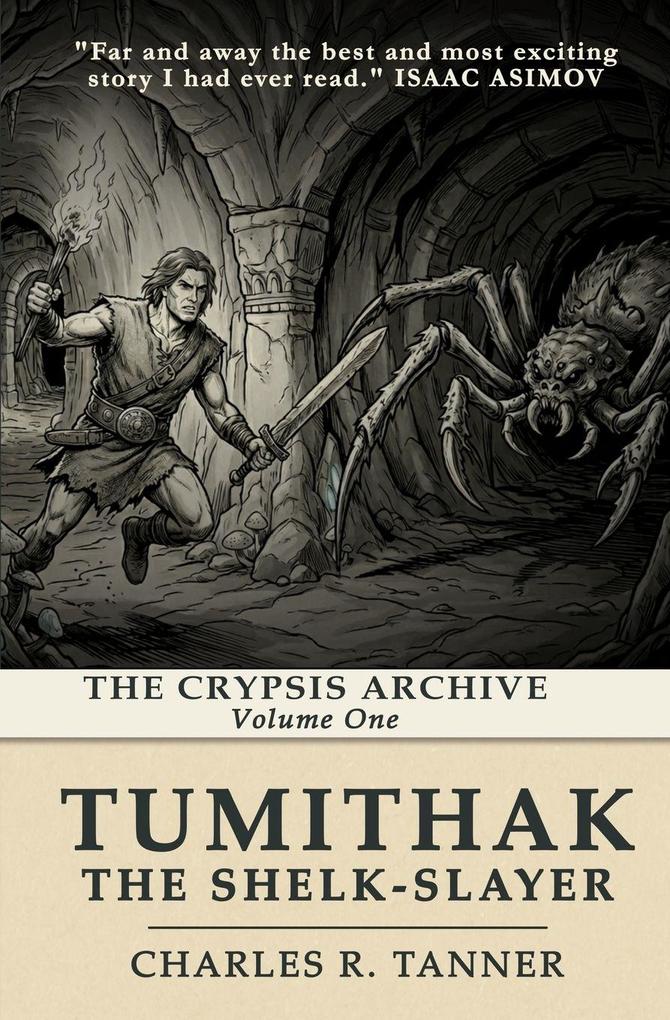 Tumithak The Shelk-Slayer