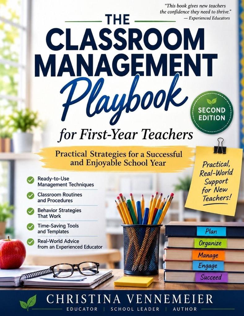 The Classroom Management Playbook for First Year Teachers