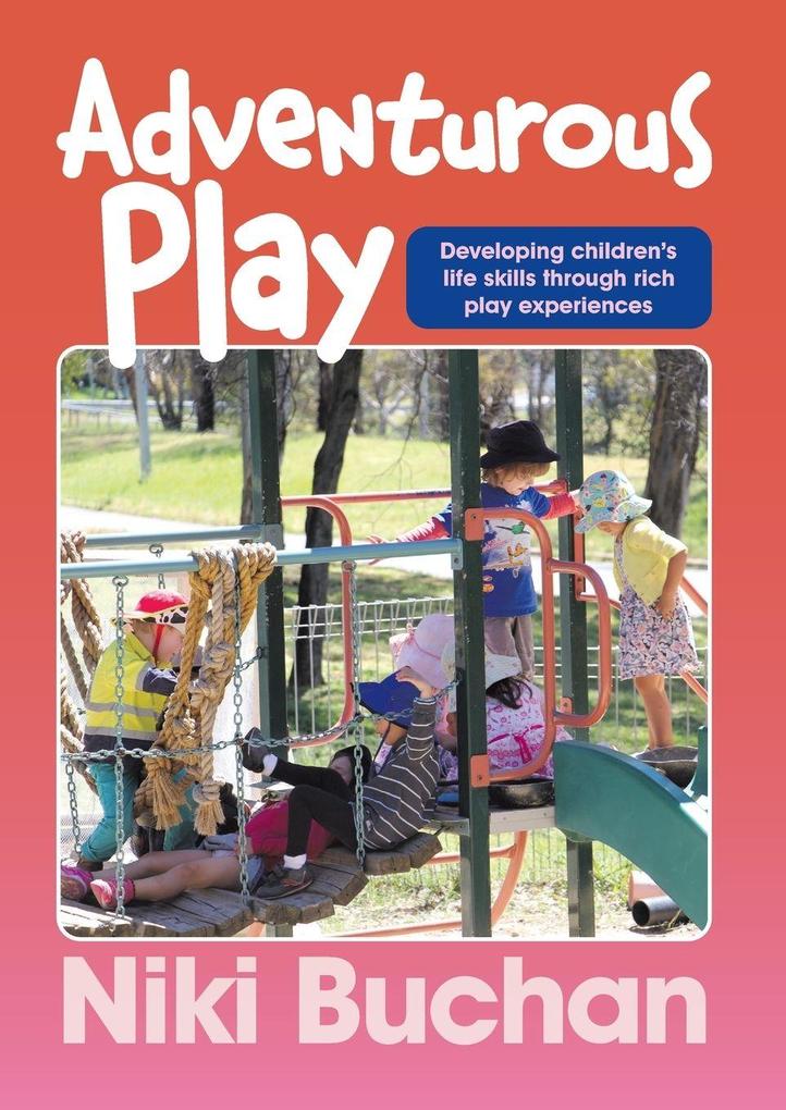 Adventurous Play