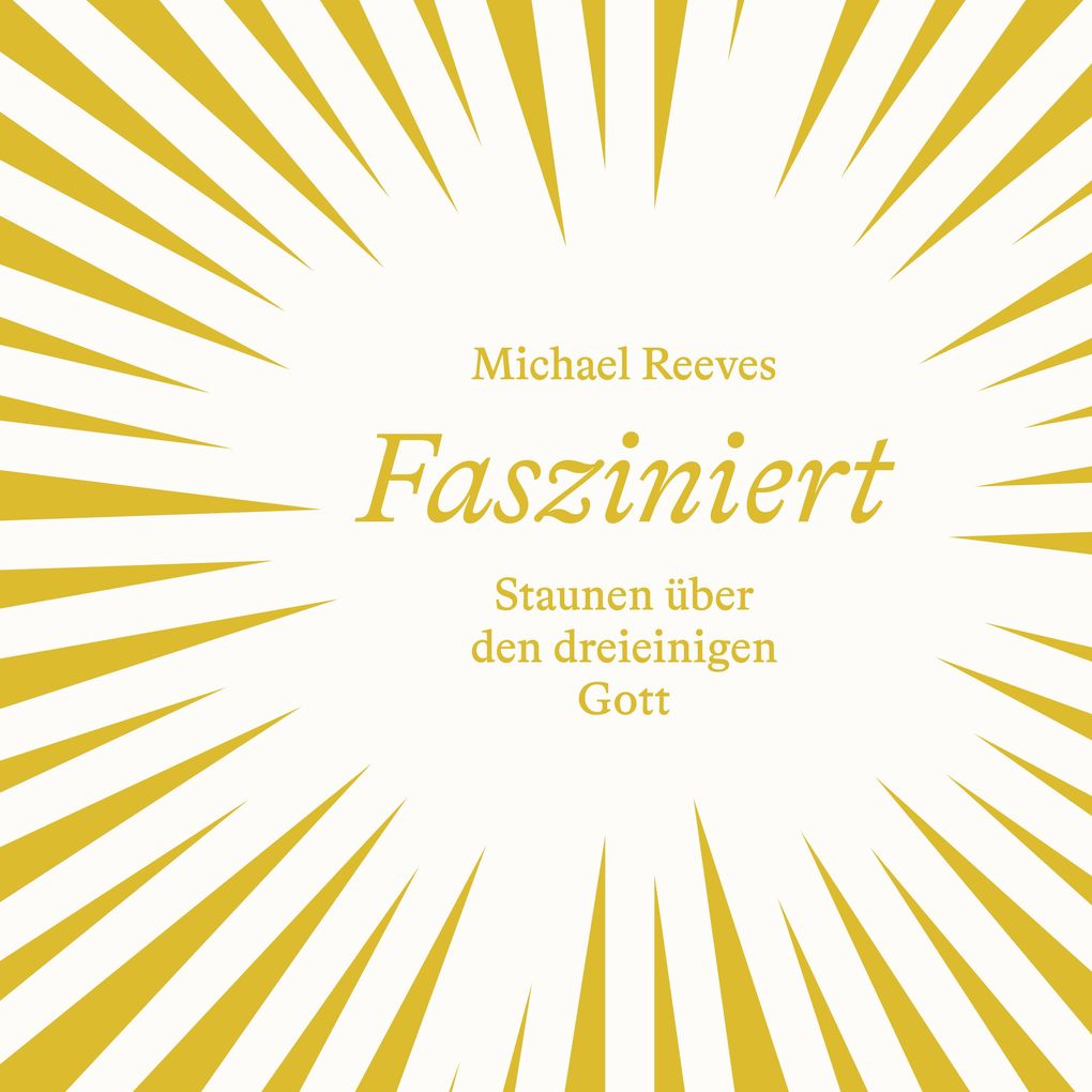 Fasziniert