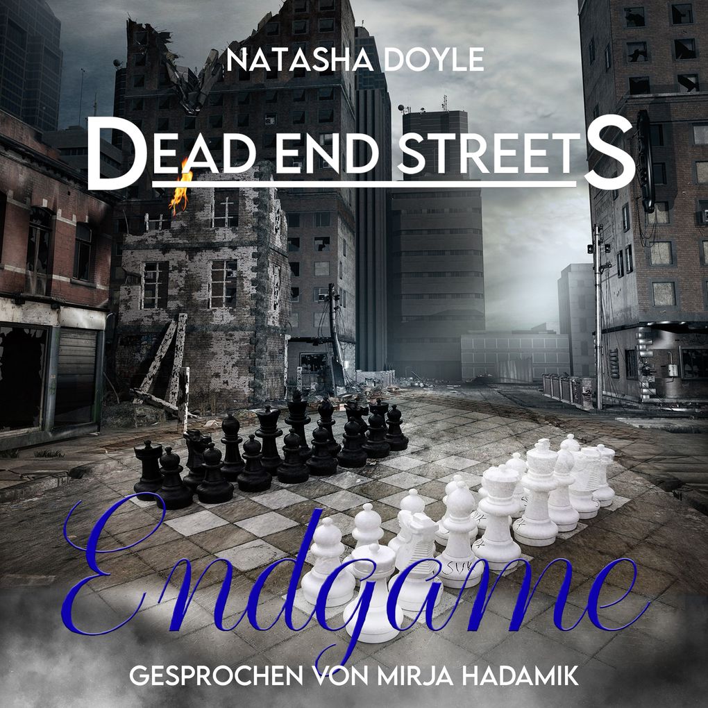Dead End Streets - Endgame