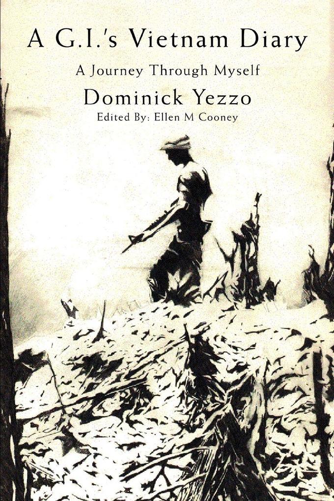 A G.I.'s Vietnam Diary