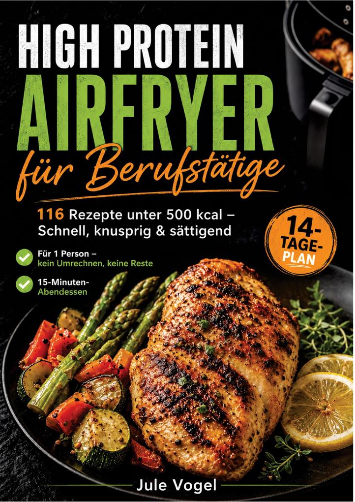 High Protein Airfryer für Berufstätige