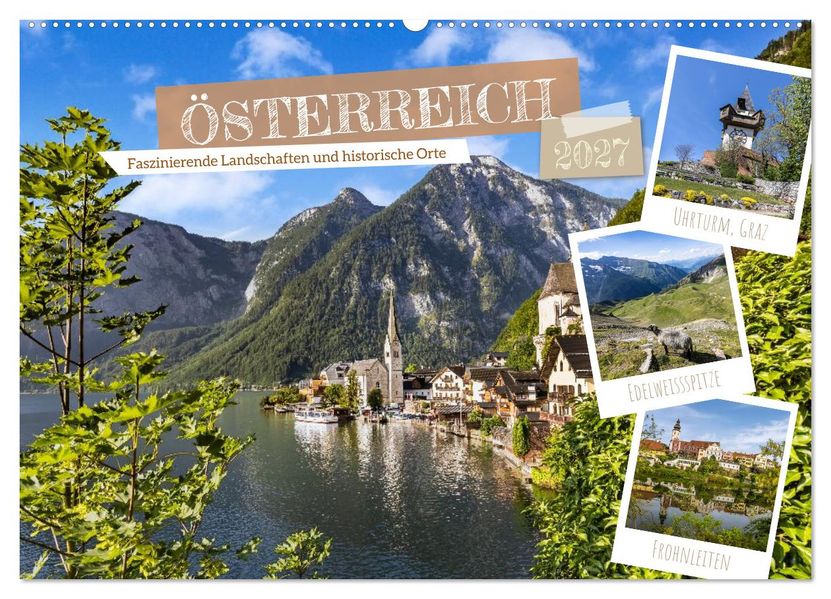 Österreich - Faszinierende Landschaften und historische Orte (Wandkalender 2027 DIN A2 quer) CALVENDO Monatskalender